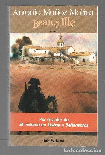 Libros: BEATUS ILLE - MU&Ntilde;OZ MOLINA, ANTONIO - Foto 1