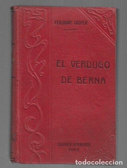 Libros: VERDUGO DE BERNA - EL. TOMO I - COOPER, FENIMORE - Foto 1