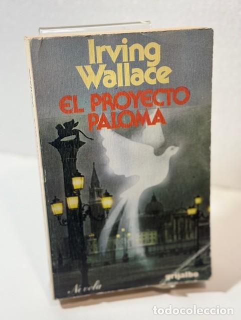 Libros: EL PROYECTO PALOMA IRVING WALLACE - Foto 1