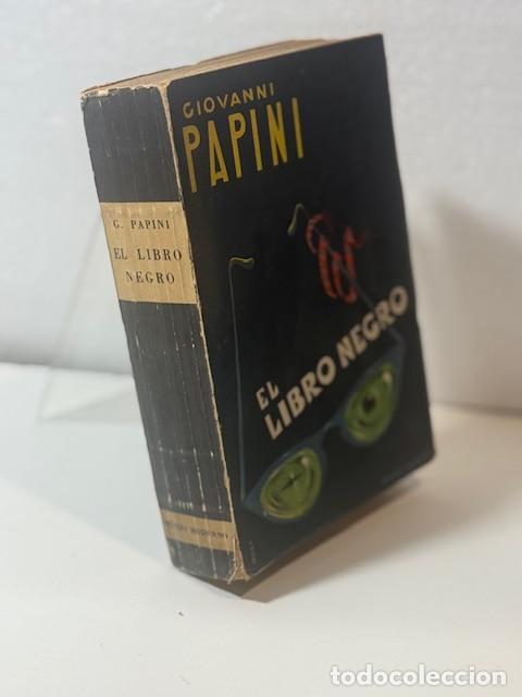 Libros: EL LIBRO NEGRO GIOVANNI PAPINI 1952 - Foto 3