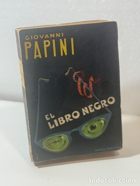 Libros: EL LIBRO NEGRO GIOVANNI PAPINI 1952 - Foto 1