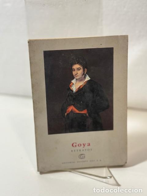Libros: GOYA RETRATOS MAURICE SERULLAZ - Foto 1