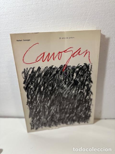 Libros: RAFAEL CANOGAR 25 A&Ntilde;OS DE PINTURA - Foto 1