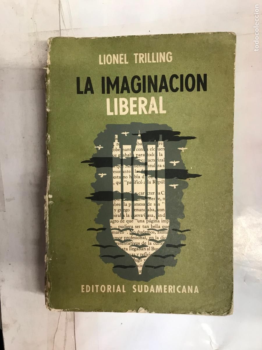 Libros: LA IMAGINACI&Oacute;N LIBERAL. - LIONEL TRILLING. - Foto 1