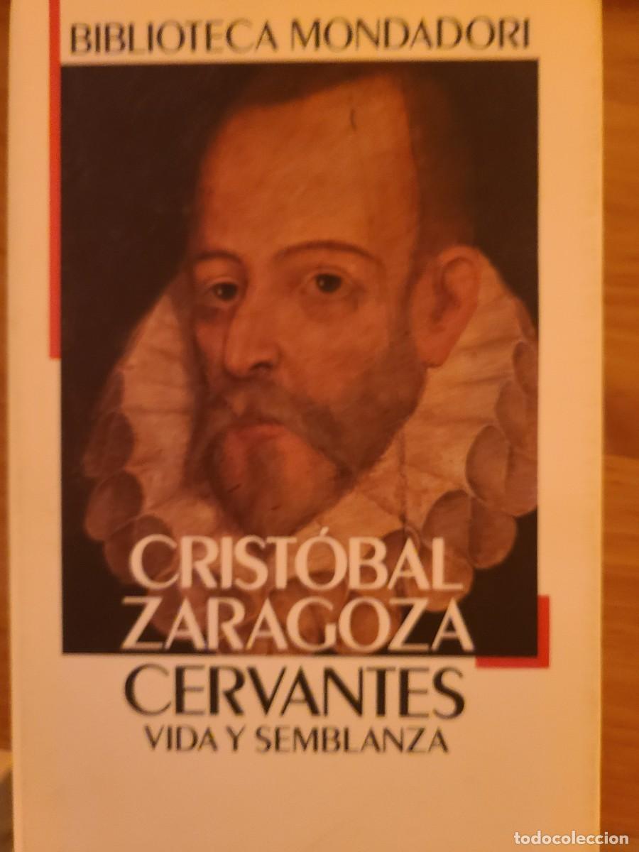 Libros: Cervantes. Vida y semblanza. Crist&oacute;bal Zaragoza - Foto 1