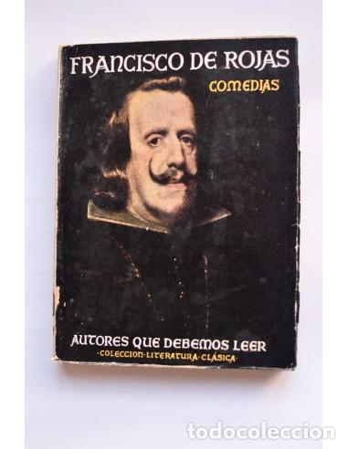 Libros: Francisco de Rojas. Comedias - ROJAS, Francisco de - Foto 1
