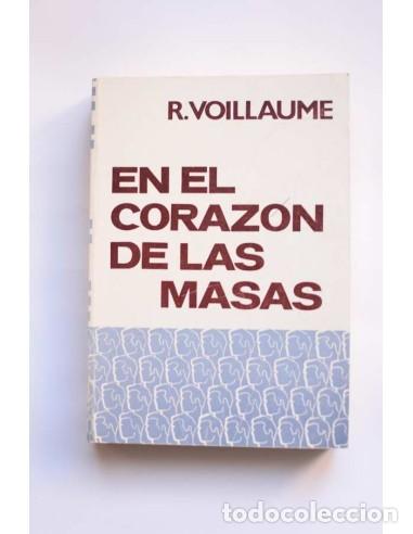 Libros: El coraz&oacute;n de las masas - VOILLAUME, R. - Foto 1