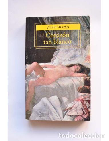 Libros: Coraz&oacute;n tan blanco - MAR&Iacute;AS, Javier - Foto 1