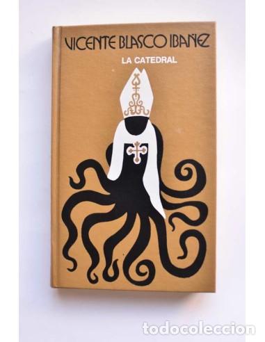 Libros: La Catedral - BLASCO IBA&Ntilde;EZ, Vicente - Foto 1