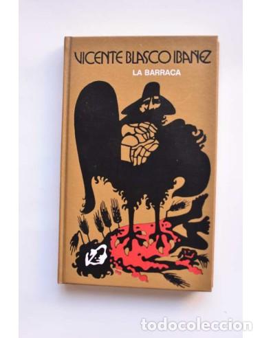 Libros: La Barraca - BLASCO IBA&Ntilde;EZ, Vicente???? - Foto 1