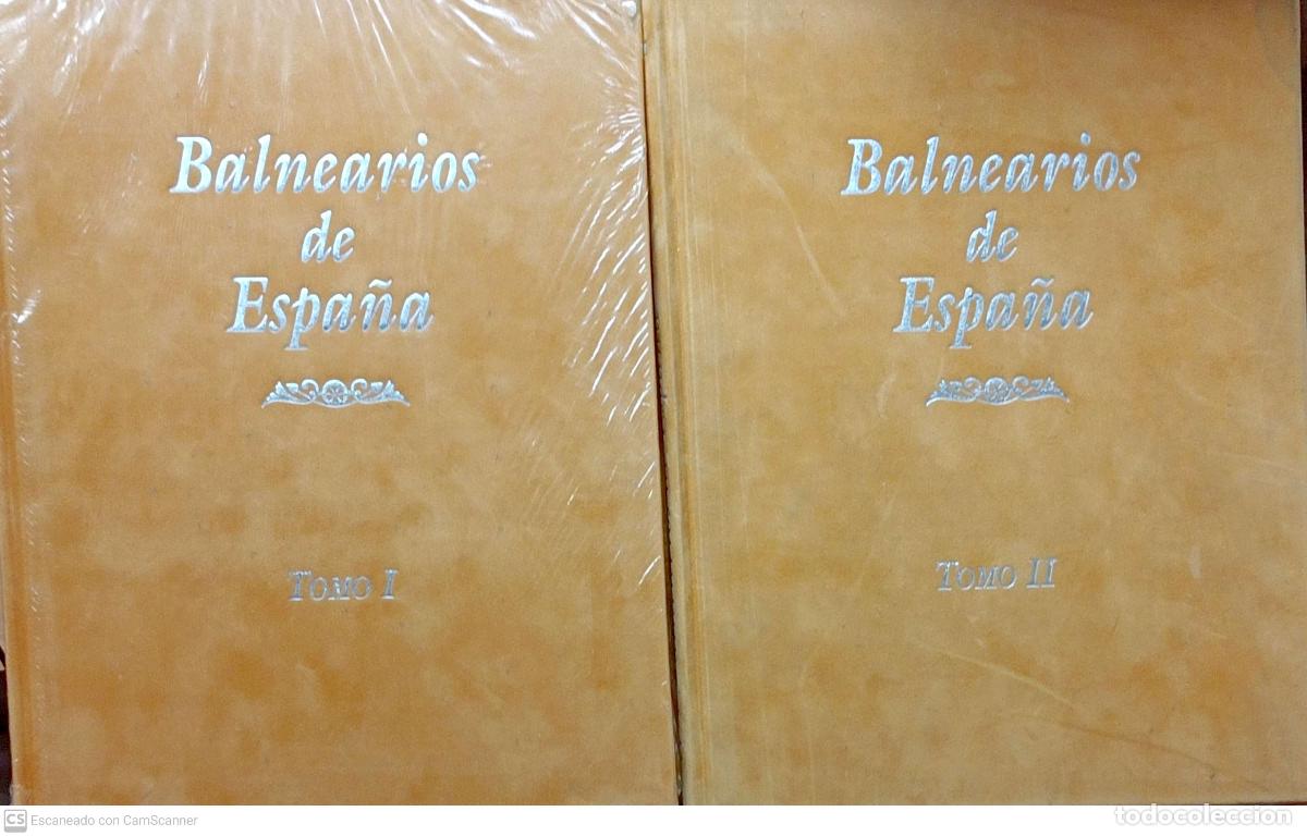 Libros: Balnearios de Espa&ntilde;a I y II - Foto 1