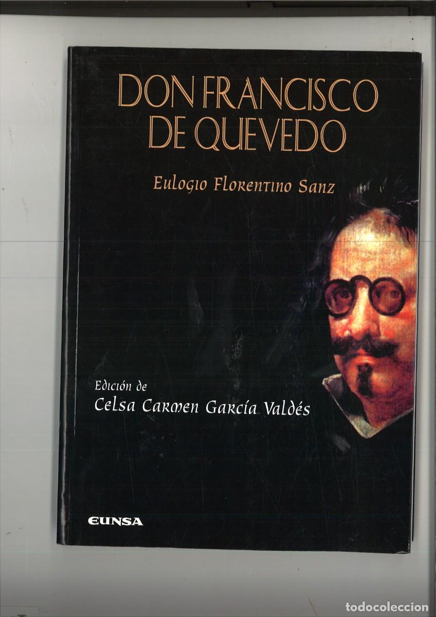 Libros: DON FRANCISCO DE QUEVEDO. Eulogio Florentino Sanz - Foto 1