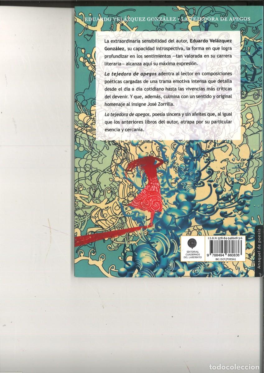 Libros: LA TEJEDORA DE APEGOS. Eduardo Vel&aacute;zquez Gonz&aacute;lez - Foto 2