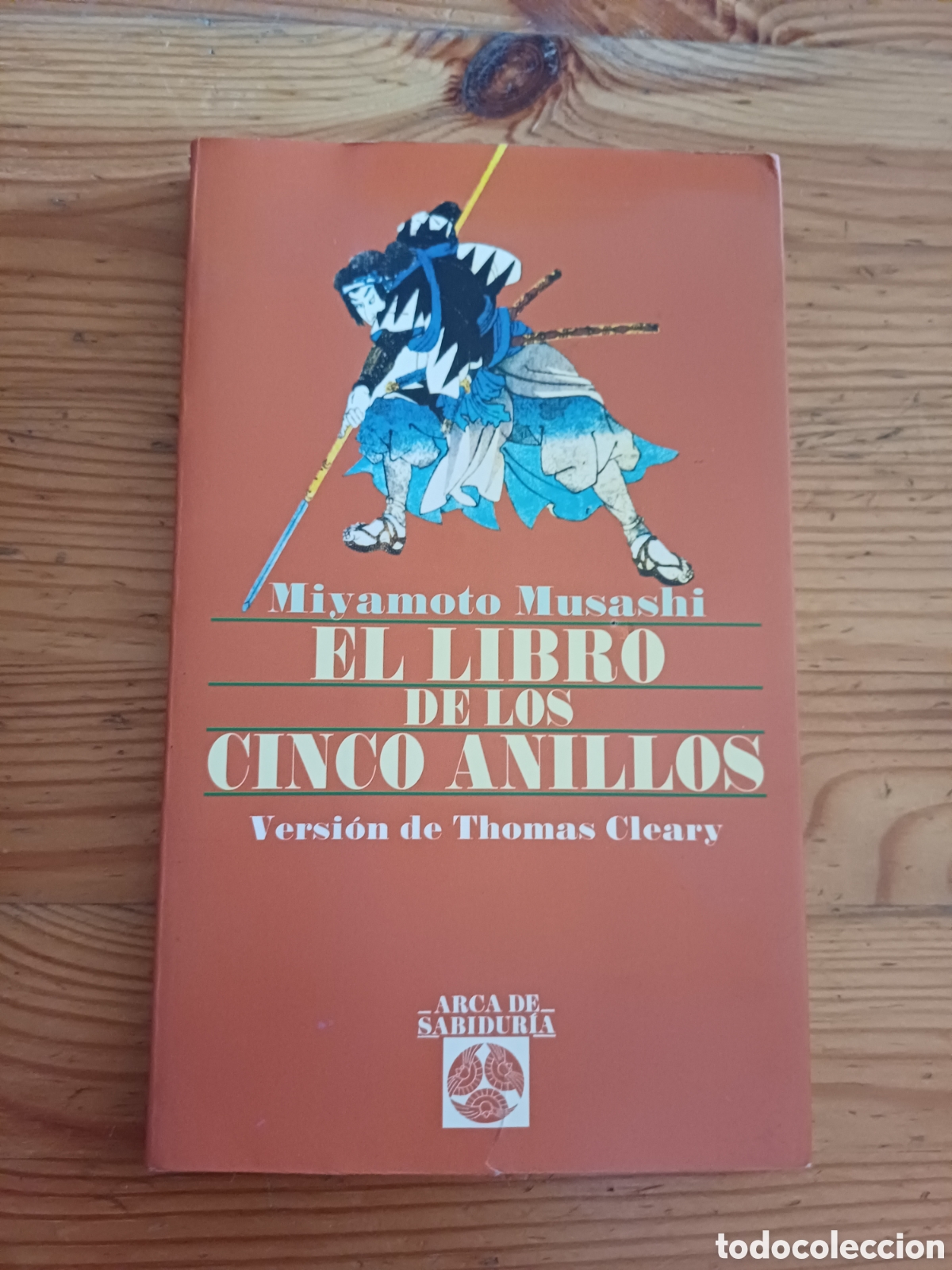 Libros: El libro de los cinco anillos Miyamoto Musashi Version de Thomas Cleary Arca de Sabiduria - Foto 1