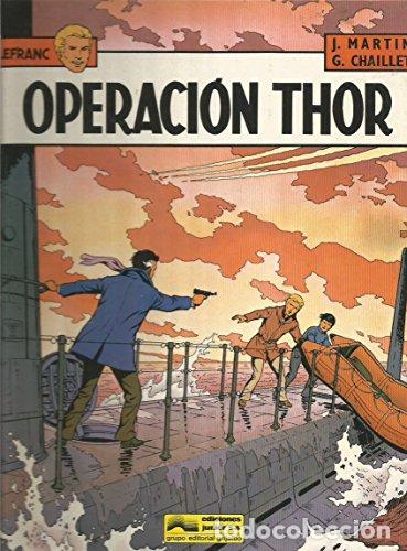 Libros: Operaci&oacute;n Thor. LEFRANC. - Martin, Jacques - Foto 1