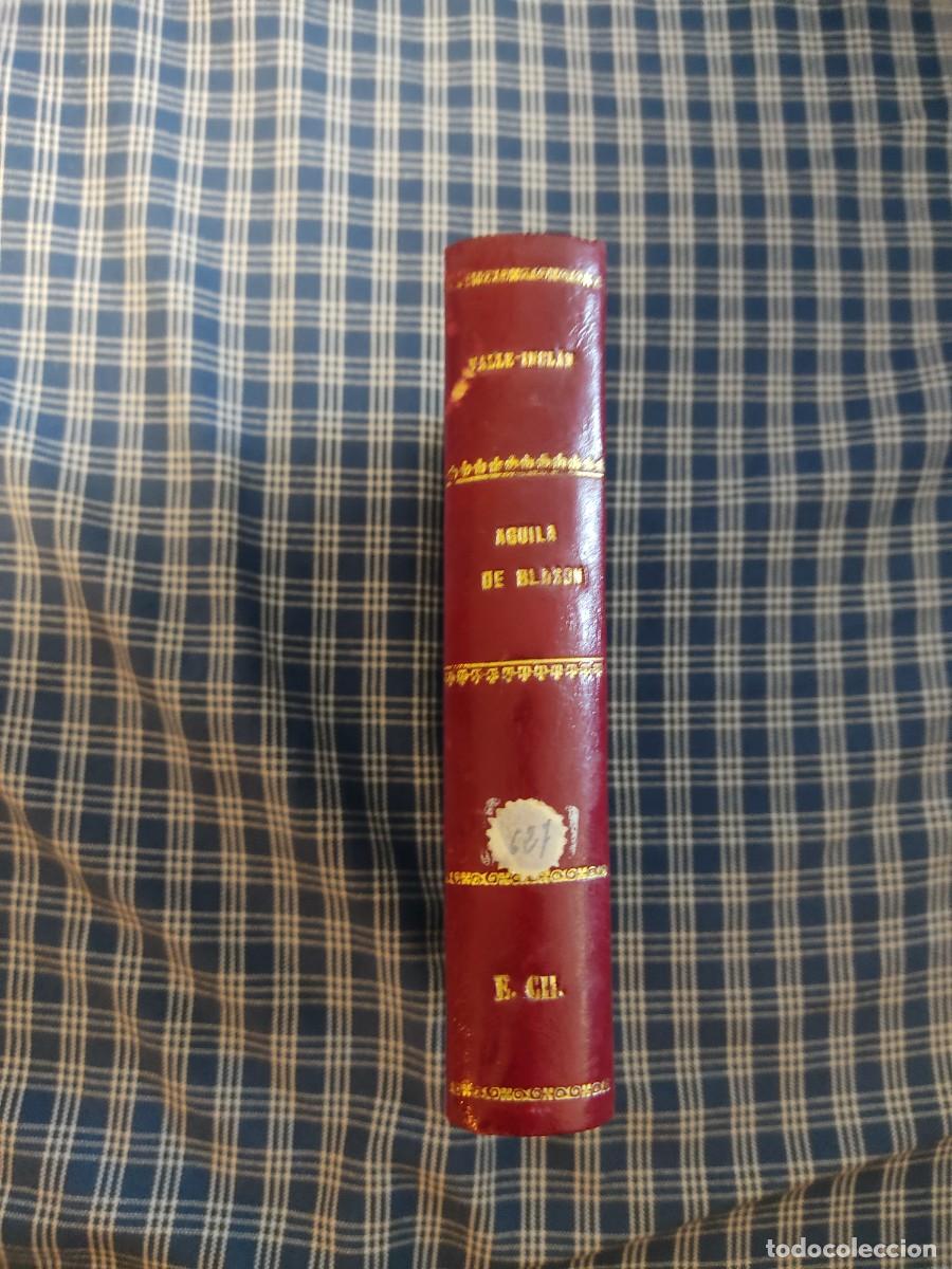 Libros: &Aacute;guila de blas&oacute;n (1915) comedia b&aacute;rbara - Valle Incl&aacute;n - Foto 1