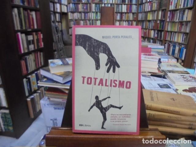 Libros: Porta Perales, Miguel - TOTALISMO - Foto 1