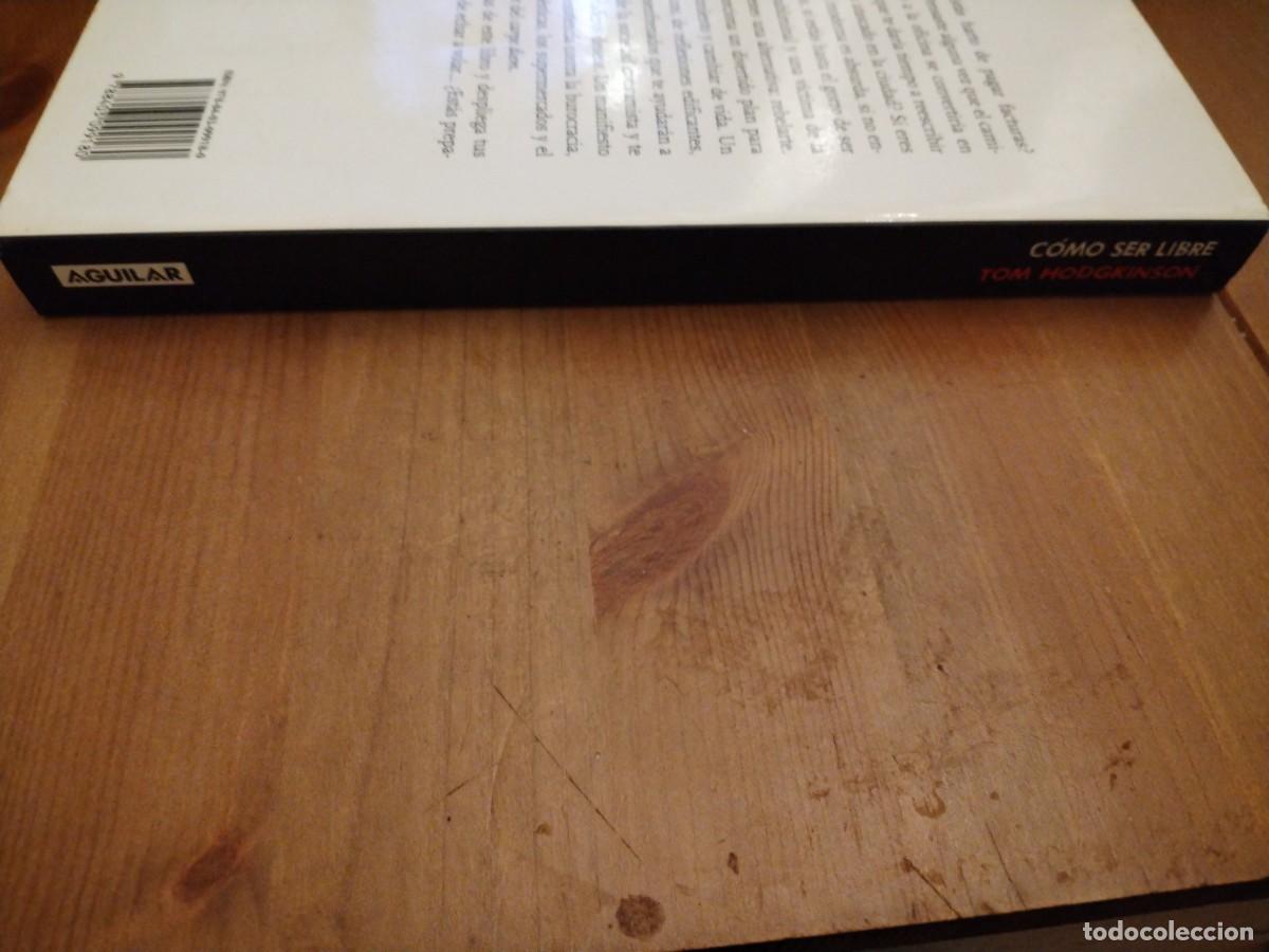 Libros: Como ser libre -Tom Hodgkinson - Foto 2