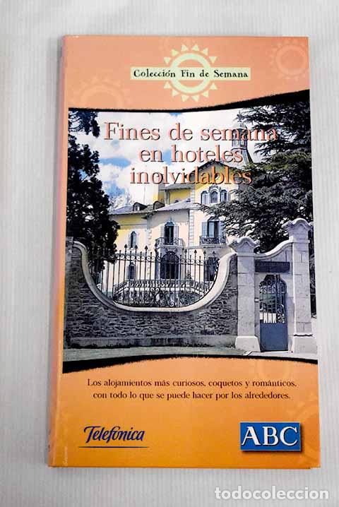 Libros: Fines de semana en hoteles inolvidables - Foto 1