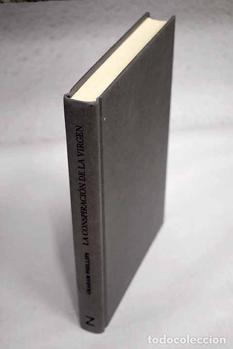 Libros: La conspiraci&oacute;n de la Virgen.- Phillips, Graham - Foto 1