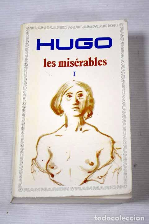 Libros: Les mis&eacute;rables, tome I.- Hugo, Victor - Foto 1