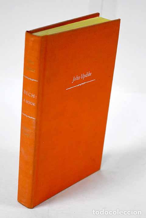 Libros: Bech: a book: Updike, John.- Updike, John - Foto 1