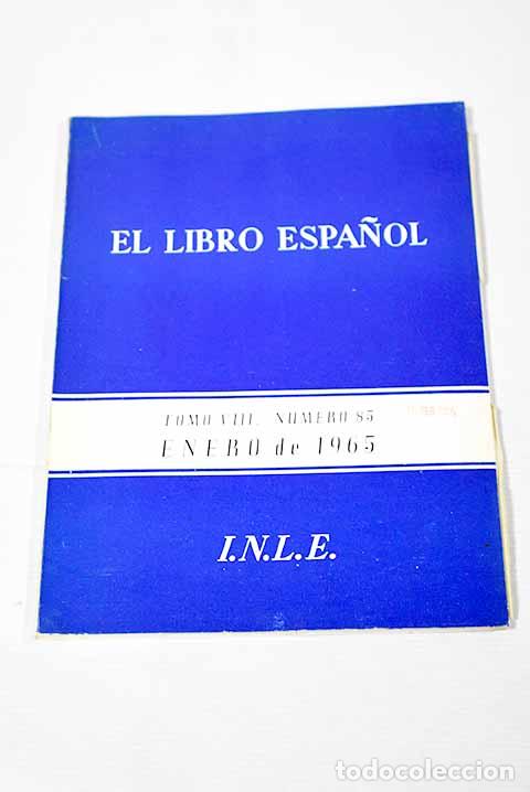 Libros: El Libro Espa&ntilde;ol: revista. Tomo VIII. N&ordm; 85 - Foto 1