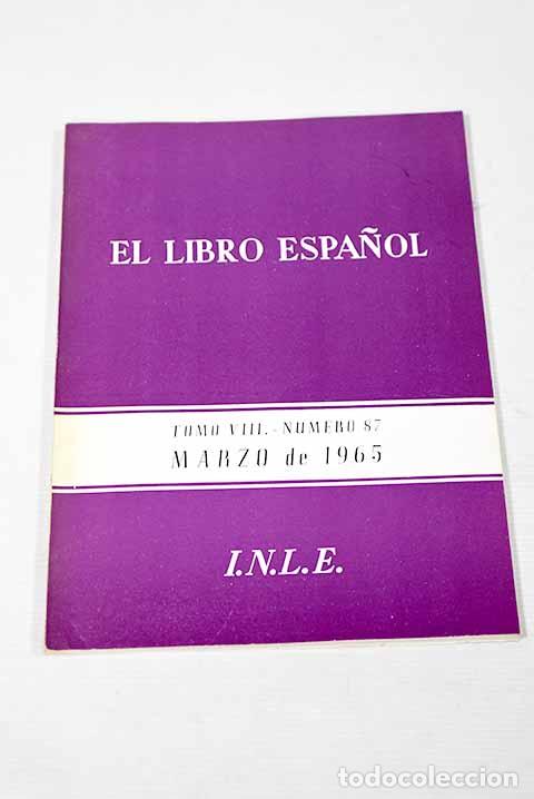 Libros: El Libro Espa&ntilde;ol: revista. Tomo VIII. N&ordm; 87 - Foto 1