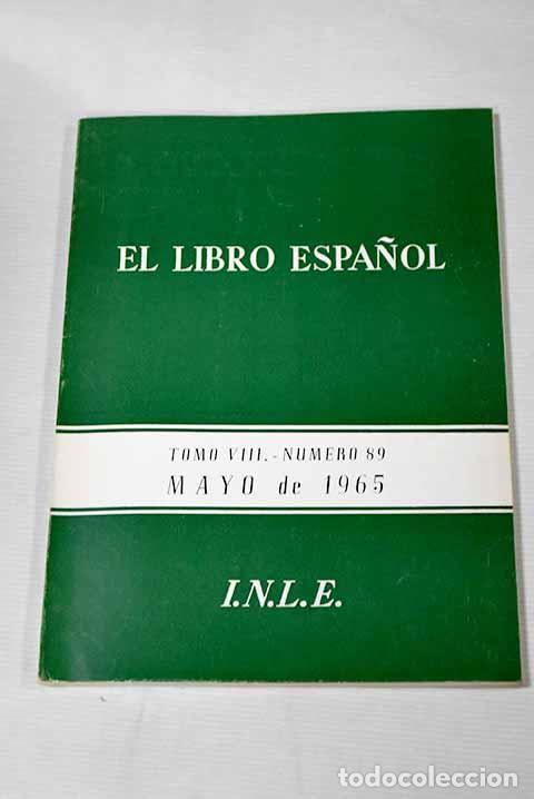 Libros: El Libro Espa&ntilde;ol: revista. Tomo VIII. N&ordm; 89 - Foto 1