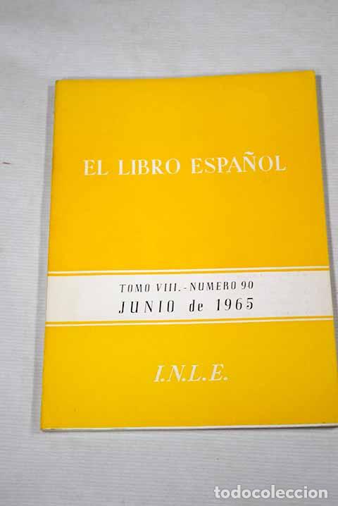Libros: El Libro Espa&ntilde;ol: revista. Tomo VIII. N&ordm; 90 - Foto 1