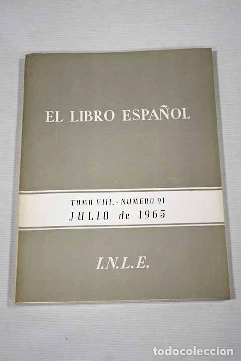 Libros: El Libro Espa&ntilde;ol: revista. Tomo VIII. N&ordm; 91 - Foto 1