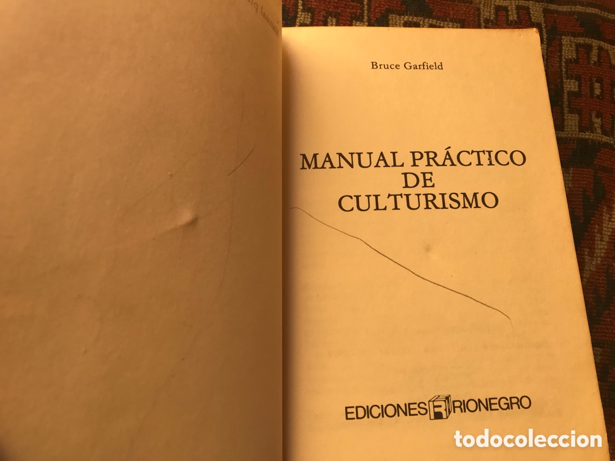 Libros: Manual pr&aacute;ctico de culturismo. Bruce Garfield. Ediciones Rionegro. - Foto 7