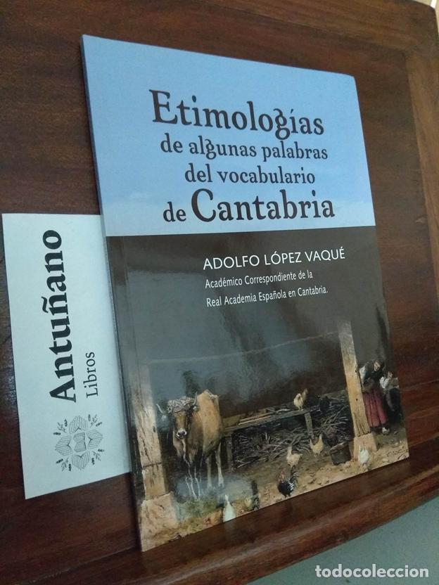 Livros em segunda m&atilde;o: Etimolog&iacute;as de algunas palabras del vocabulario de Cantabria
