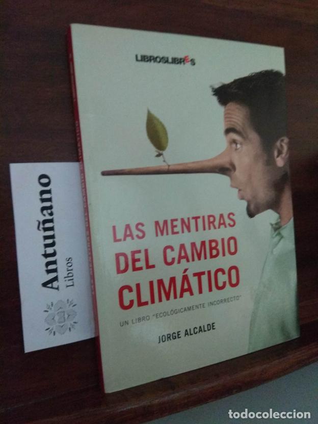 Libros: Las mentiras del cambio clim&aacute;tico - Foto 1