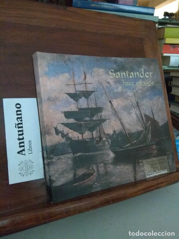 Libros: Santander hace un siglo - Foto 1