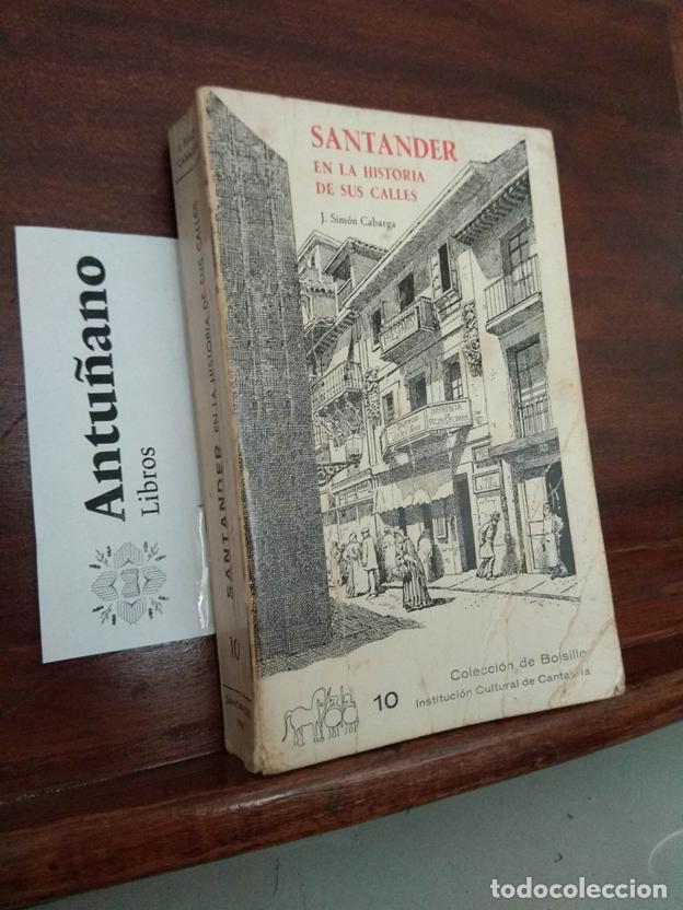 Libros: Santander en la historia de sus calles - Foto 1