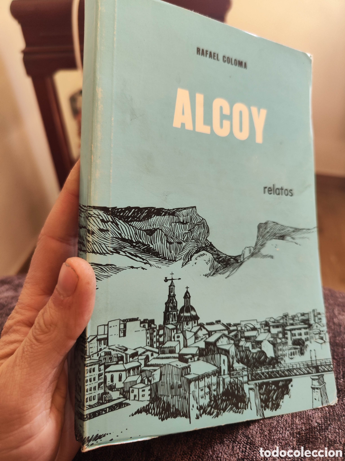 Libros: LIBRO - ALCOY . RAFAEL COLOMA - RELATOS - Foto 1