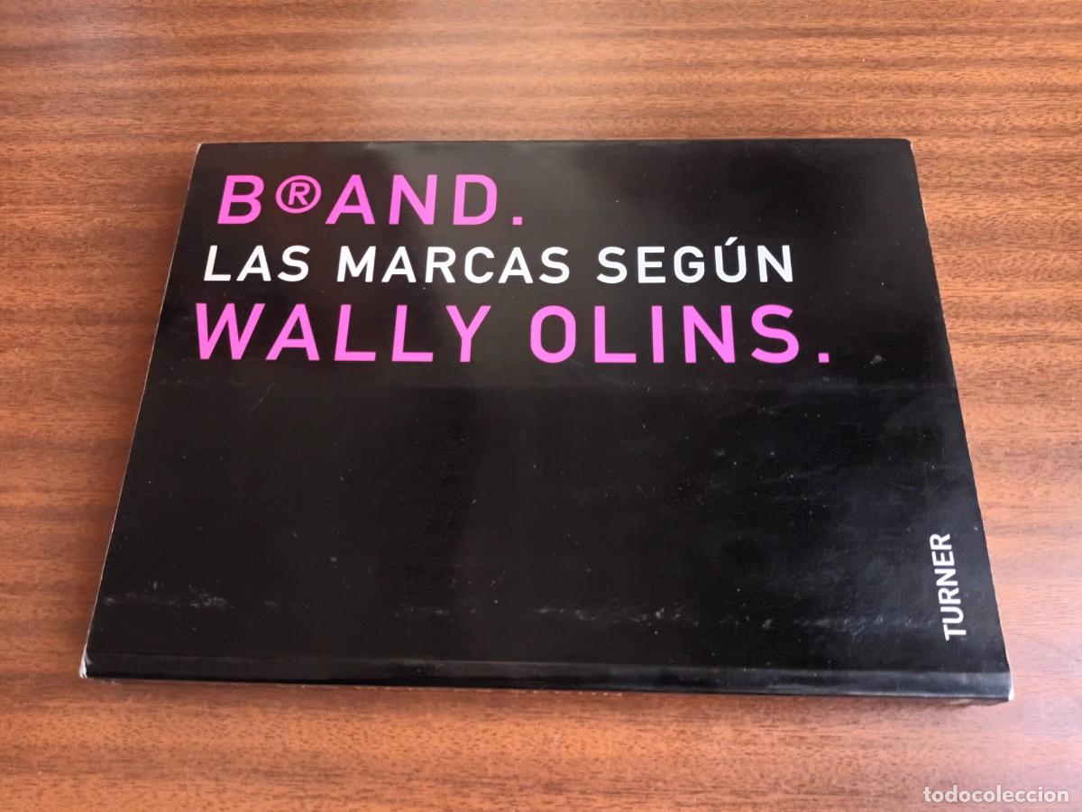 Libros: Brand &bull; Las marcas seg&uacute;n Wally Olins