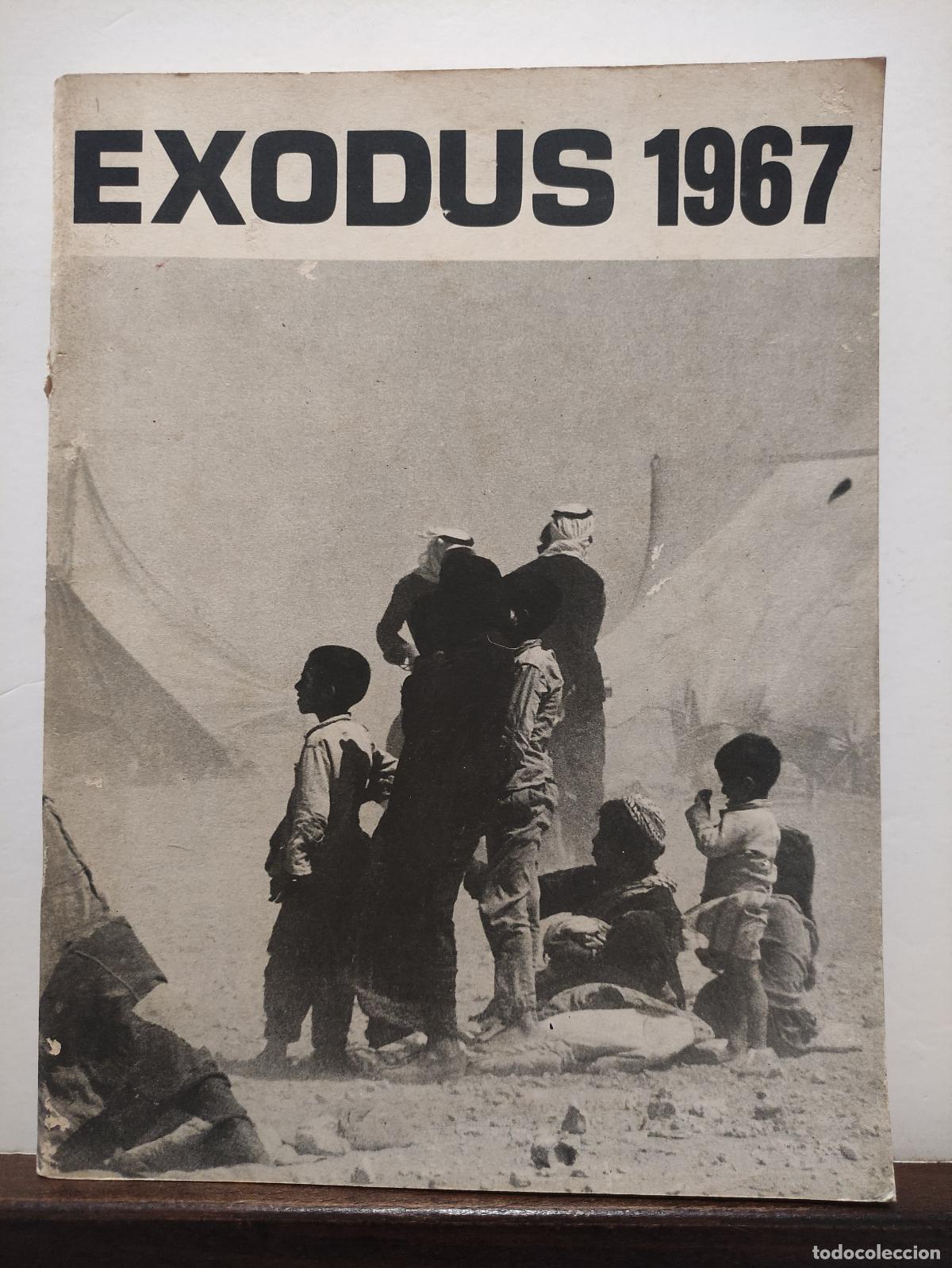 Libros: EXODUS 1967 - THE STORY OF THE ARAB REFUGES