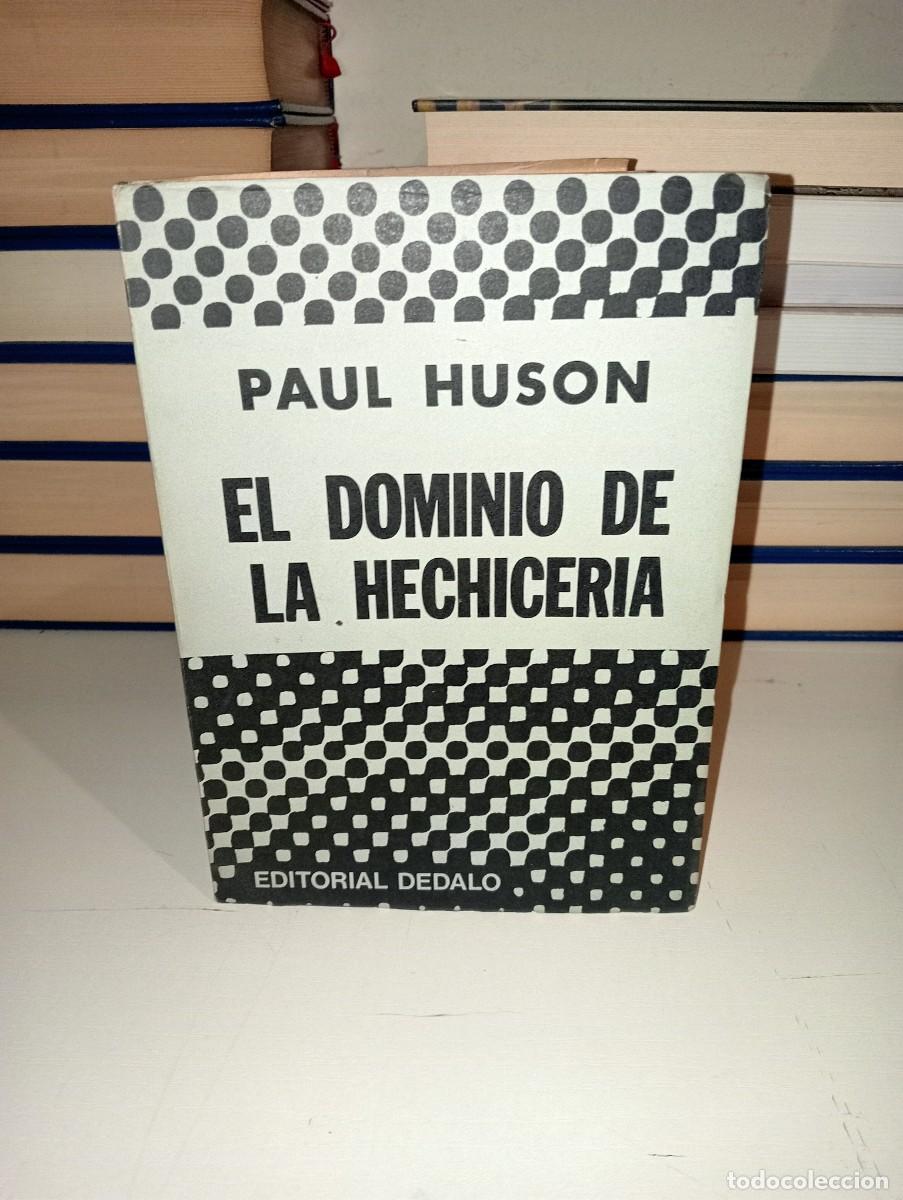 Libros: El dominio de la hechicer&iacute;a. Paul Huson - Foto 1