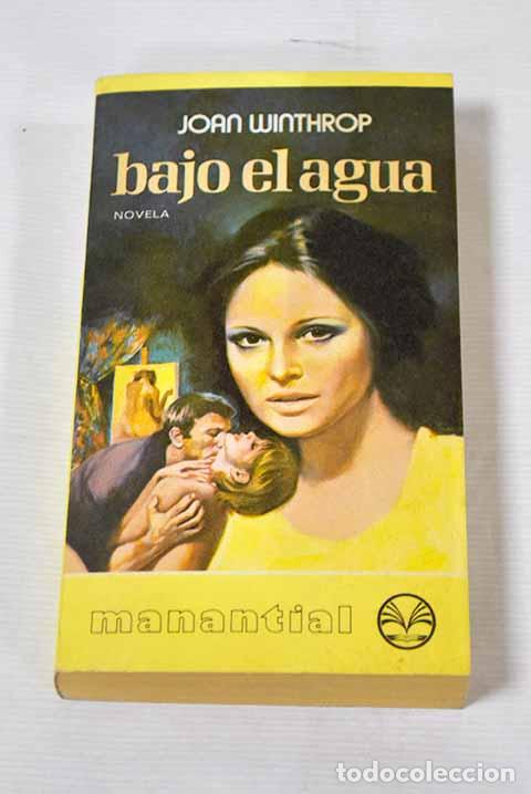 Libros: Bajo el agua: Winthrop, Joan.- Winthrop, Joan - Foto 1