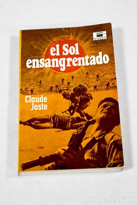 Libros: El sol ensangrentado.- Joste, Claude - Foto 1