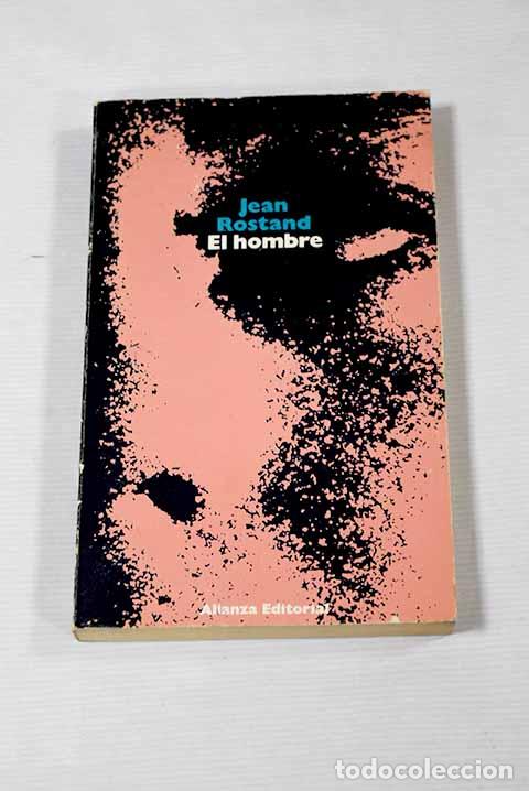 Libros: El hombre: Rostand, Jean.- Rostand, Jean - Foto 1