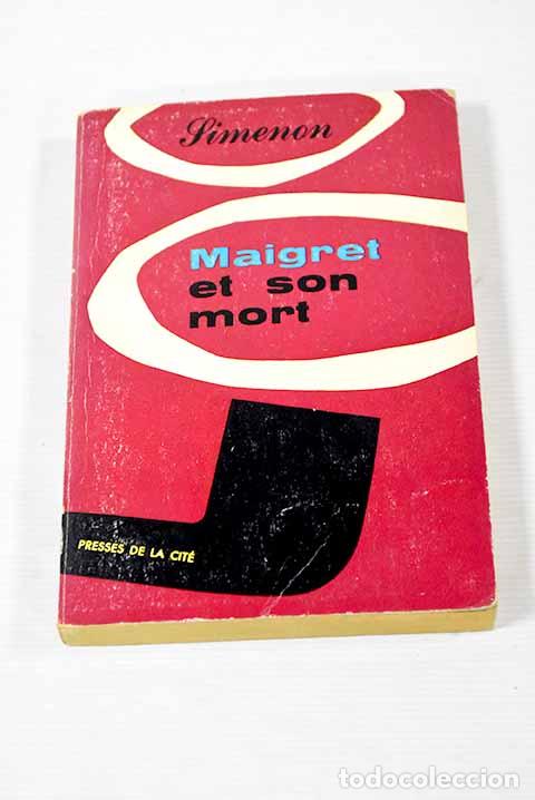 Libros: Maigret et son mort.- Simenon - Foto 1