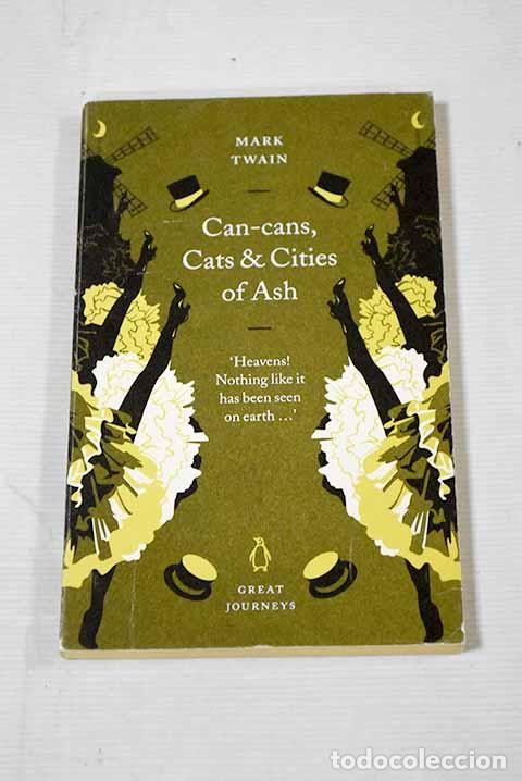 Libros: Can-Cans, Cats and Cities of Ash.- Twain, Mark