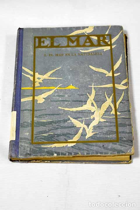 Libros: El mar, tomo I: Arguello.- Arguello - Foto 1