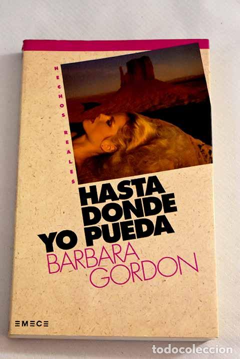 Libros: Hasta donde yo pueda.- Gordon, Barbara - Foto 1