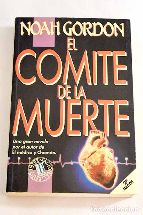 Libros: El comit&eacute; de la muerte.- Gordon, Noah - Foto 1