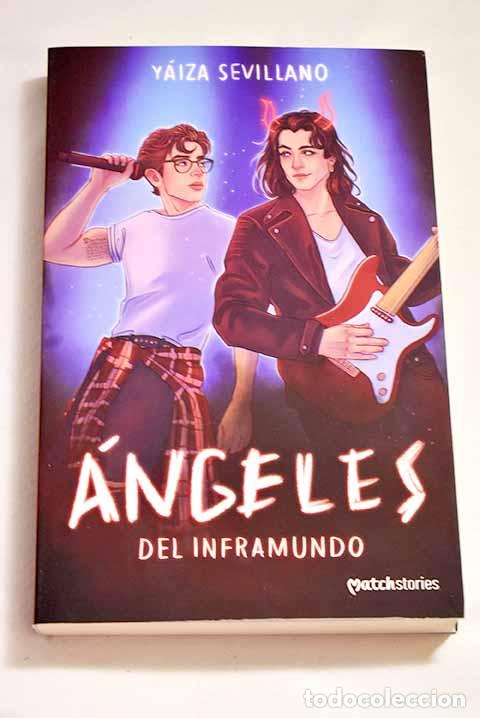 Libros: &Aacute;ngeles del Inframundo.- Sevillano, Y&aacute;iza - Foto 1
