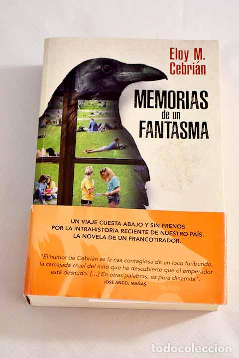 Libros: Memorias de un fantasma.- Cebri&aacute;n, Eloy M. - Foto 1